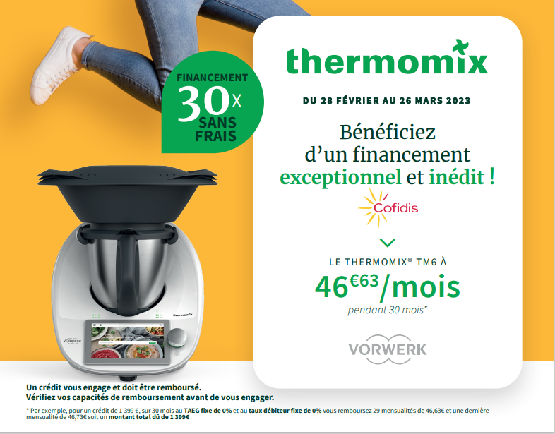 INEDIT!!! Le THERMOMIX® payable en 30 fois sans frais!!! Bienvenue
